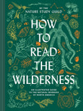 How to Read the Wilderness
