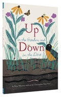Up in the Garden and Down in the Dirt