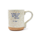 You Deserve A Lover, Frida Coffee Mug