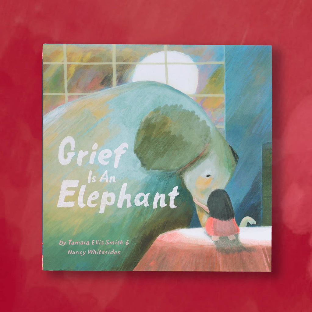Grief Is an Elephant