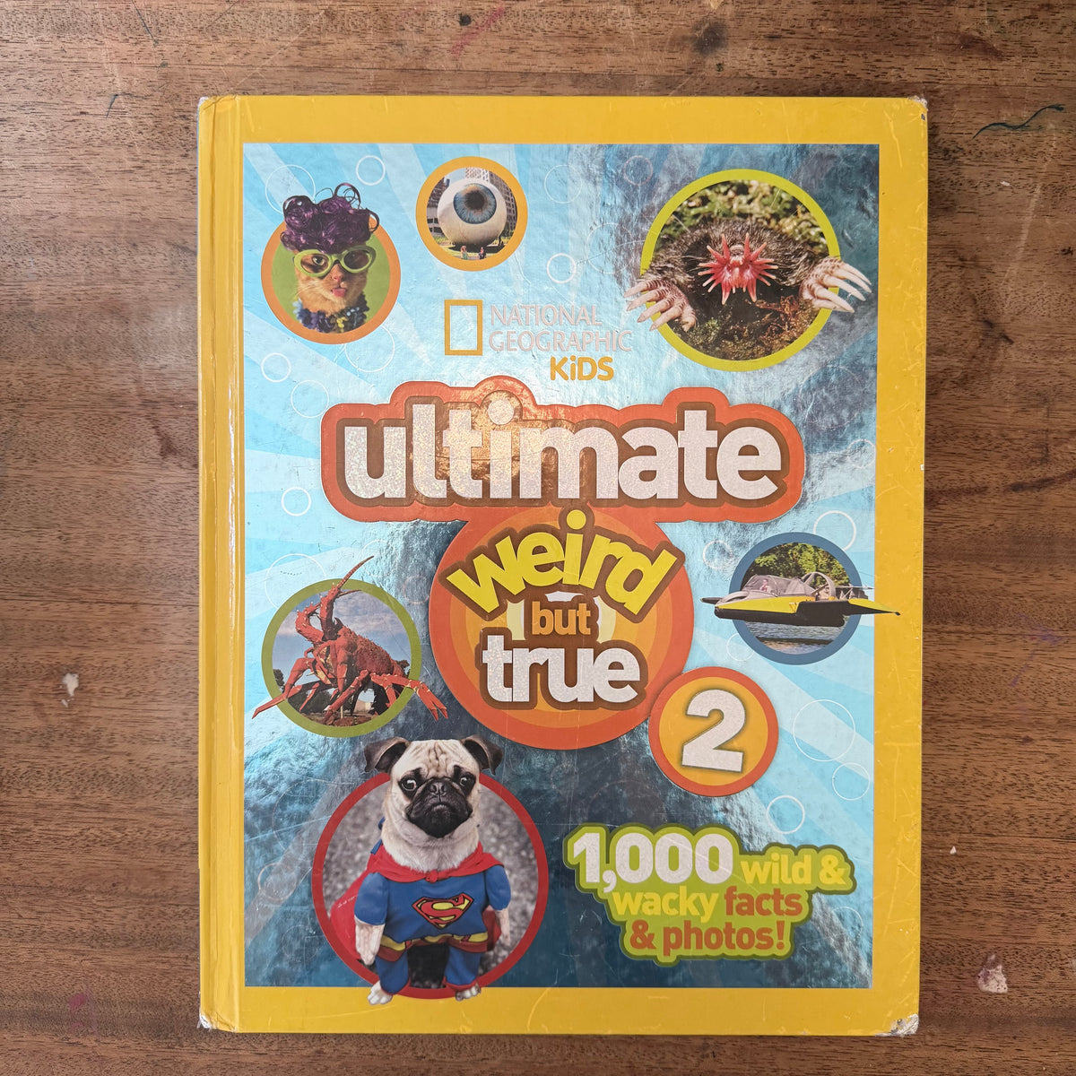National Geographic Kids: Ultimate Weird But True 2 (preloved)