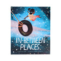 In-Between Places