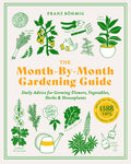 The Month-by-Month Gardening Guide