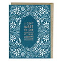 Sob at Your Wedding Card
